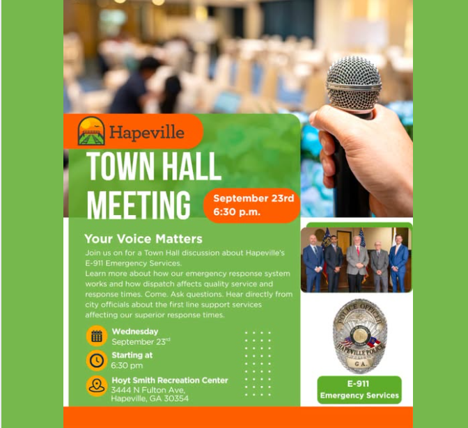 The City Of Hapeville Announces Town Hall Meeting For Wednesday, September 23 At 6:30 P.M.: e-911 Services To Be Discussed